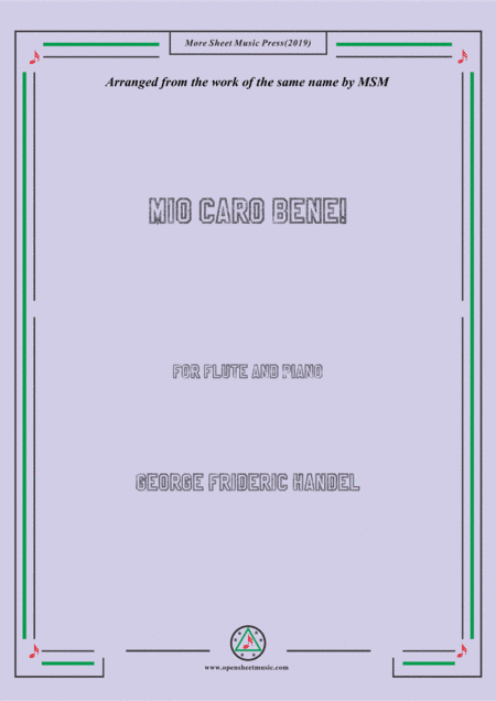 Handel-Mio caro bene!,for Flute and Piano (arr. MSM)