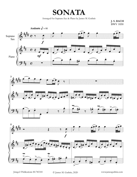 BACH: Sonata BWV 1030 for Soprano Sax & Piano (arr. James Guthrie, ASCAP)