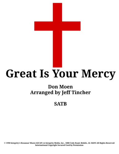 Great Is Your Mercy (arr. Jeff Tincher)