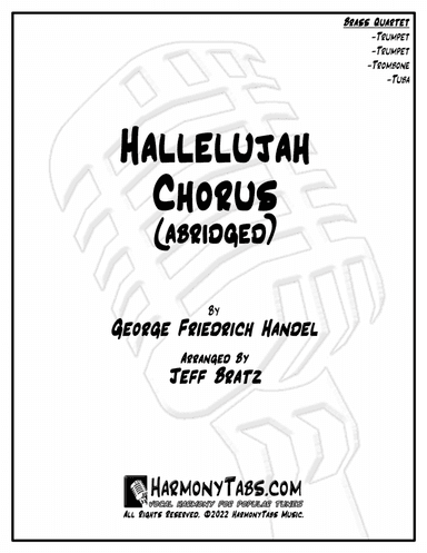 Hallelujah Chorus (Abridged) (Brass Quartet) (arr. Jeff Bratz)
