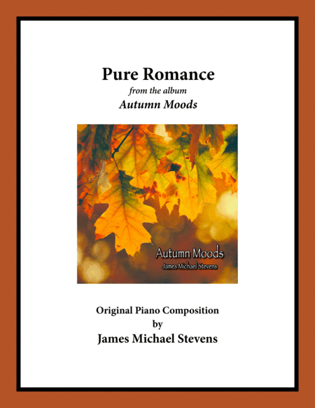 Autumn Moods - Pure Romance