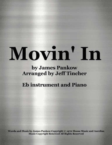 Movin' In (arr. Jeff Tincher)
