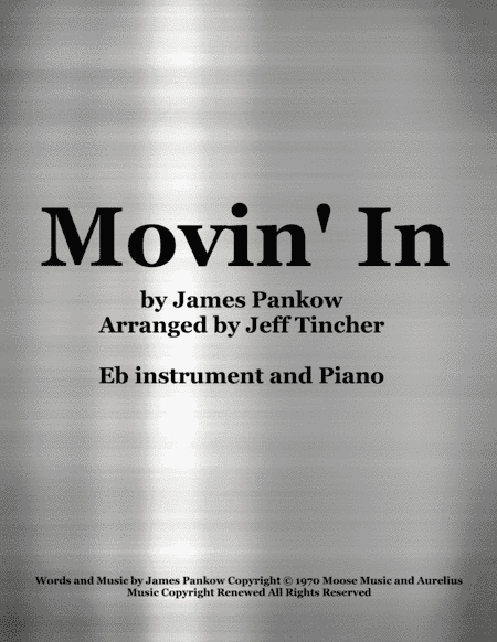 Movin' In (arr. Jeff Tincher)