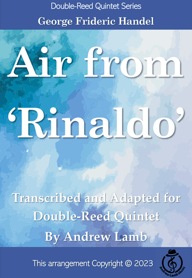 Air from 'Rinaldo' (arr. for Double Reed Quintet) (arr. Andrew Lamb)