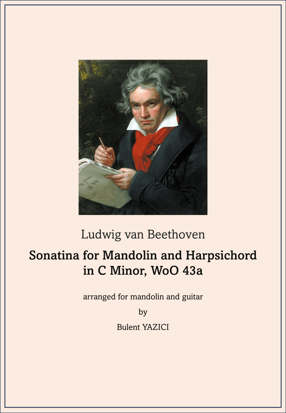 Sonatina for Mandolin and Harpsichord in C Minor, WoO 43a (arr. Bulent Yazici)
