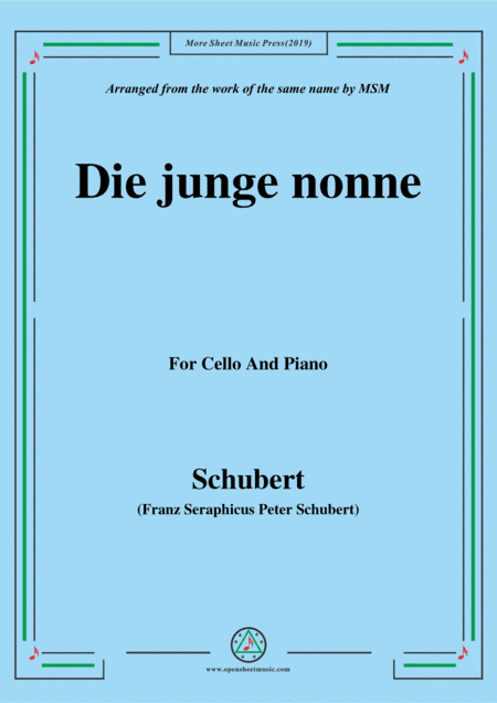 Schubert-Die junge nonne,for Cello and Piano (arr. MSM)