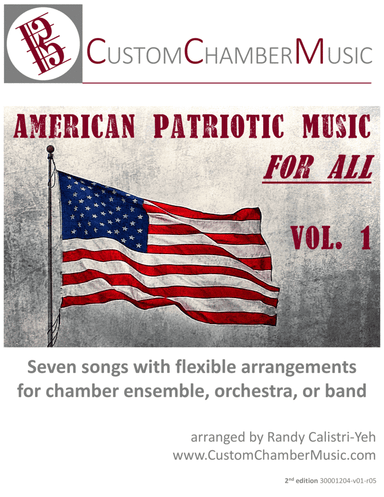 American Patriotic Music for All, Volume 1 (Flexible Ensemble) (arr. Randy Calistri-Yeh)