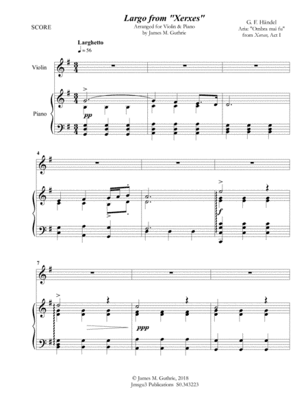 Handel: Largo from Xerxes for Violin & Piano (arr. James M. Guthrie, ASCAP)