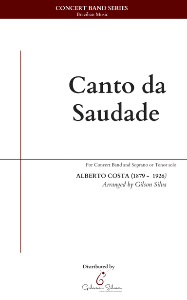 Canto da Saudade - Alberto Costa (arr. Gilson Silva)