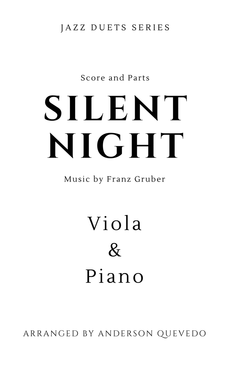 Silent Night by Franz Gruber for Viola & Piano - Jazz Duets Series (arr. Anderson Quevedo)