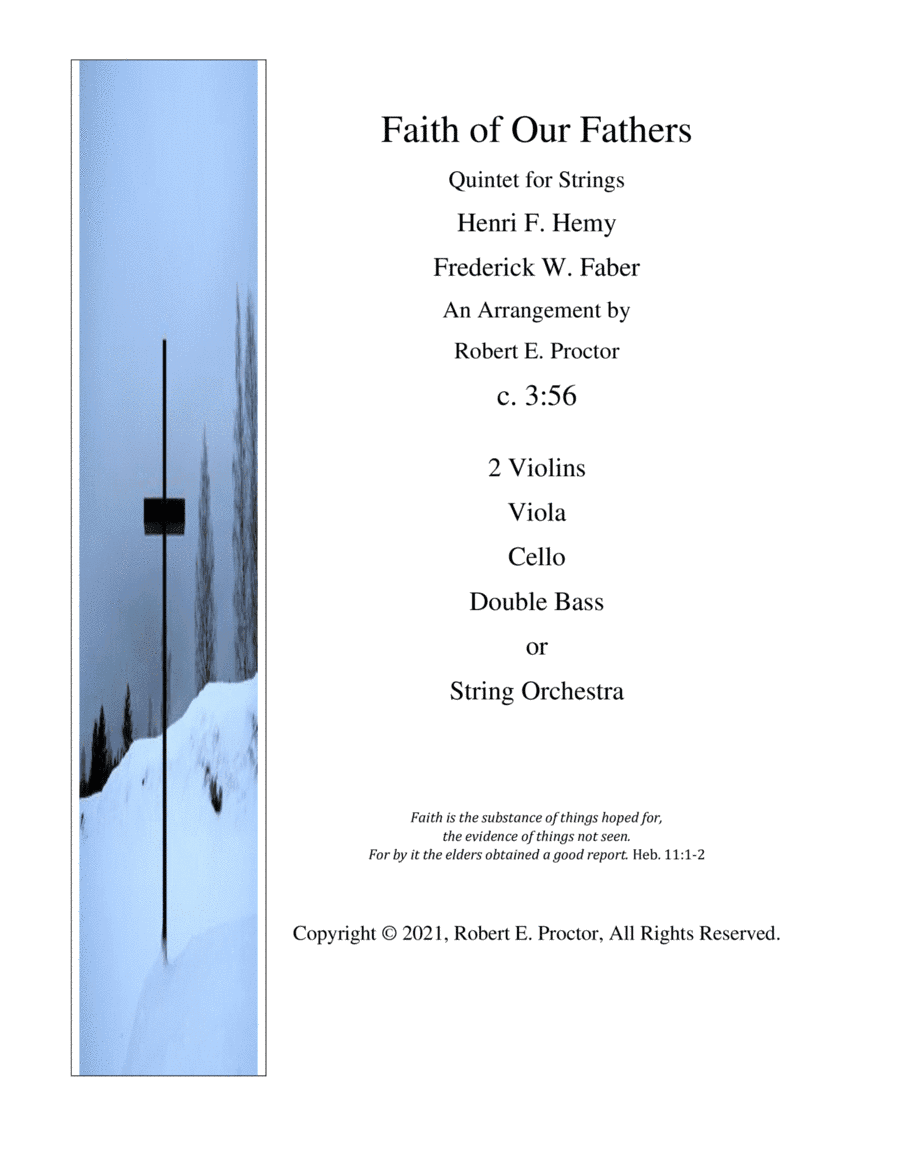 Faith of Our Fathers for String Quintet or String Orchestra (arr. Robert E. Proctor)