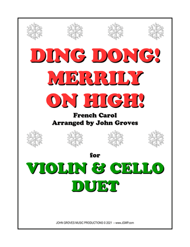 Ding Dong! Merrily on High! - Violin & Cello Duet (arr. John Groves)
