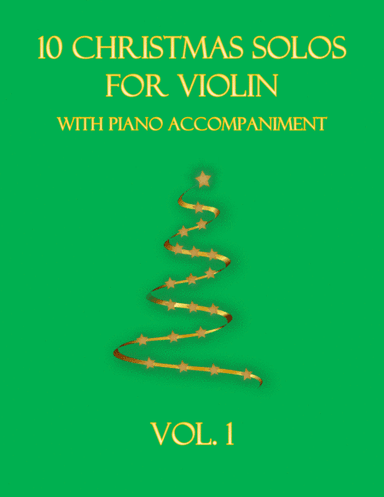 10 Christmas Solos for Violin (with piano accompaniment) vol. 1 (arr. B C Dockery)