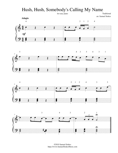 Hush, Hush, Somebody's Calling My Name - for easy piano (arr. Samuel Stokes)