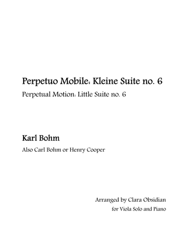 Carl Bohm: Perpetual Motion from Little Suite no.6 for Viola and Piano (arr. Clara Obsidian)