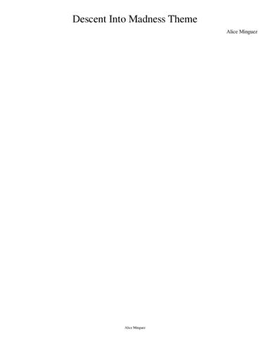 Descent Into Madness Theme