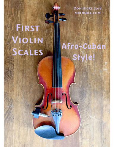 First Violin Scales  - Afro-Cuban Style