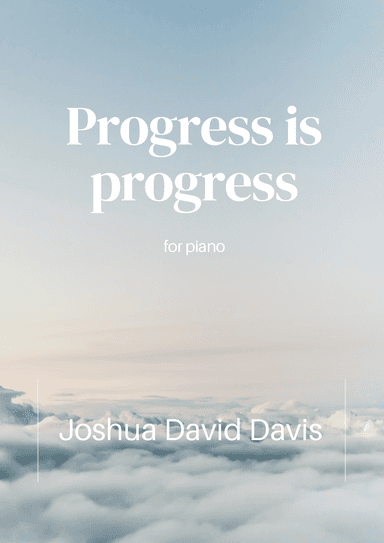 Progress is progress