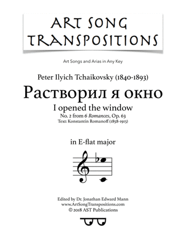 I opened the window, Op. 63 no. 2 (E-flat major) (arr. ArtSongTranspositions.com)