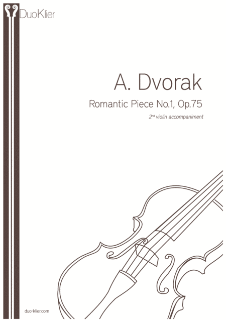 Dvorak - Romantic Piece No 1, Op 75, 2nd violin accompaniment (arr. Duo Klier)