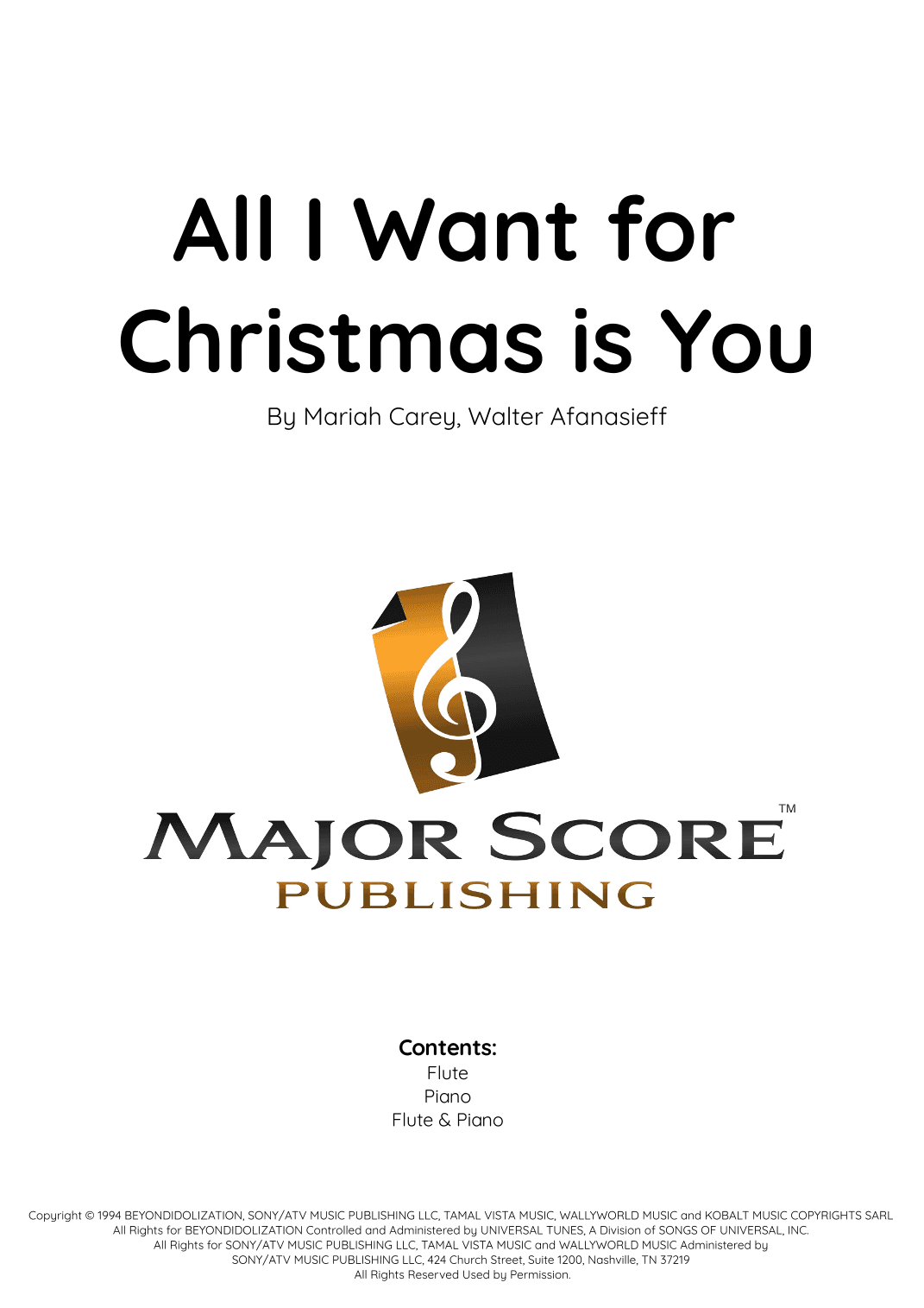 All I Want For Christmas Is You (arr. MAJOR SCORE PUBLISHING TM.)