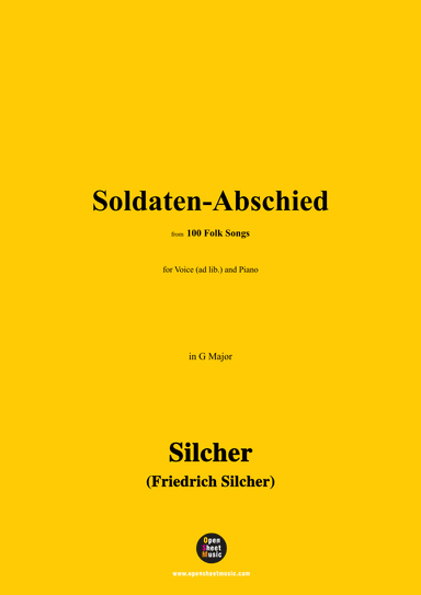 Silcher-Soldaten-Abschied,for Voice(ad lib.) and Piano (arr. OSM Press)