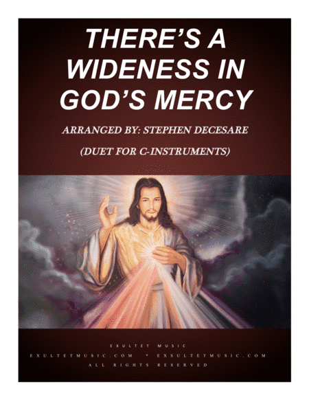 There's A Wideness In God's Mercy (Duet for C-Instruments) (arr. Stephen DeCesare)