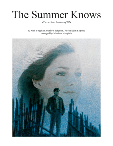 Summer Of 42 (arr. Matthew Naughtin)