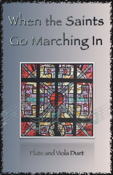 When the Saints Go Marching In, Gospel Song for Flute and Viola Duet (arr. David McKeown)