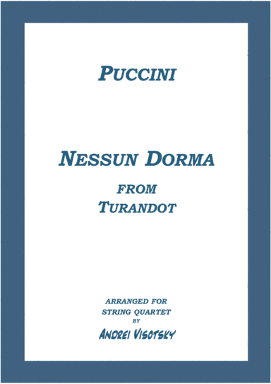 Nessun Dorma from Turandot (arr. A. Visotsky)