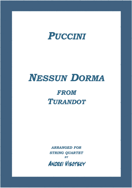 Nessun Dorma from Turandot (arr. A. Visotsky)