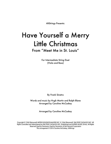 Have Yourself A Merry Little Christmas  from MEET ME IN ST. LOUIS (arr. Caroline McCaskey)
