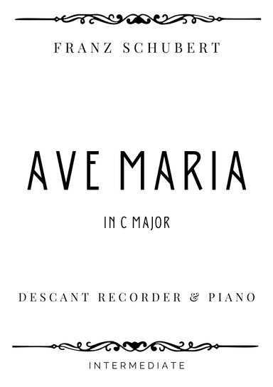 Schubert - Ave Maria in C Major - Intermediate (arr. Piacere Music Sheets)
