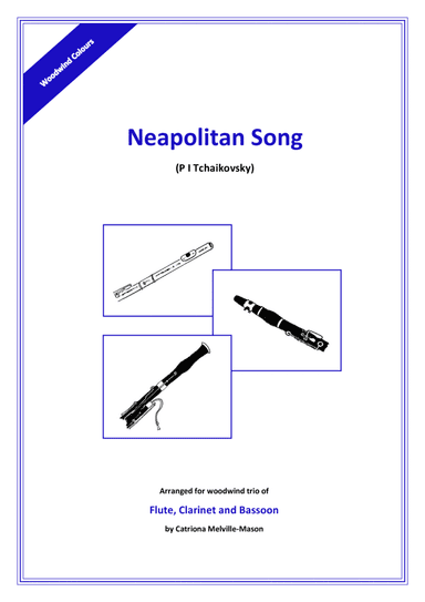 Neapolitan Song (flute, clarinet and bassoon) (arr. Catriona Melville-Mason)