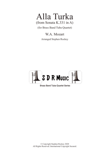 Alla Turka (Turkish March) for Brass Band Tuba Quartet (arr. Stephen Rockey)
