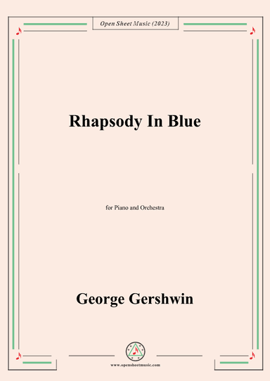 George Gershwin-Rhapsody in Blue(1924),for Two Piano (arr. OSM Press)