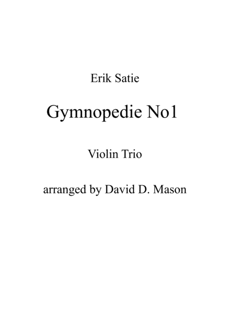 Gymnopedie No1 (arr. David D. Mason)