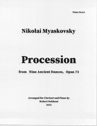 "Procession" by Nikolai Myaskovsky for Clarinet and Piano (arr. Robert Debbaut)