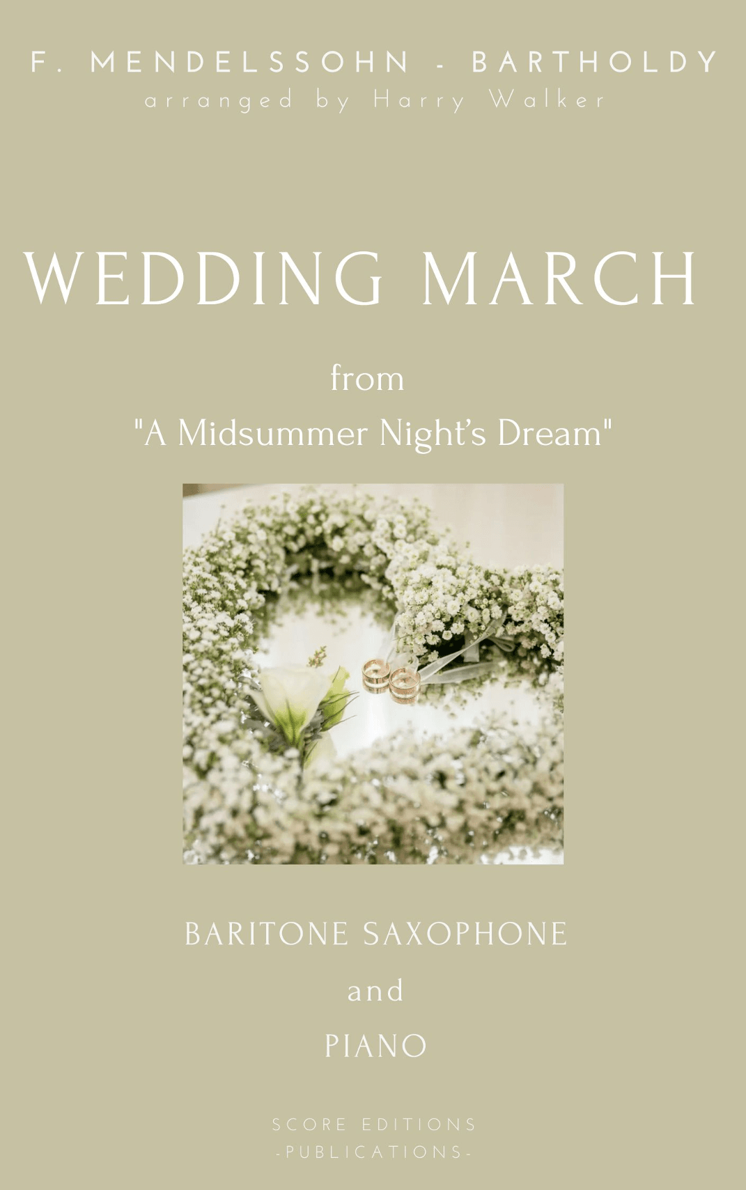 Wedding March (for Baritone Saxophone and Piano) (arr. Harry Walker)