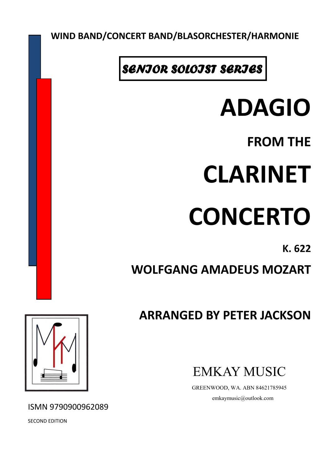 ADAGIO From The CLARINET CONCERTO K622 - Solo Clarinet with Concert Band Accompaniment (arr. Peter Jackson)