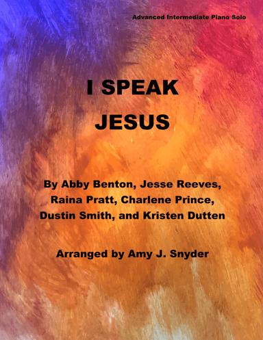 I Speak Jesus (arr. Amy J. Snyder)