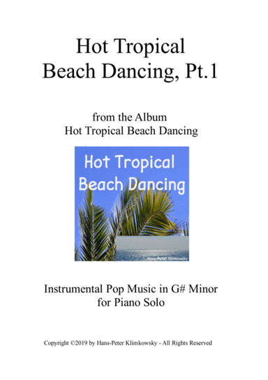Hot Tropical Beach Dancing, Pt. 1