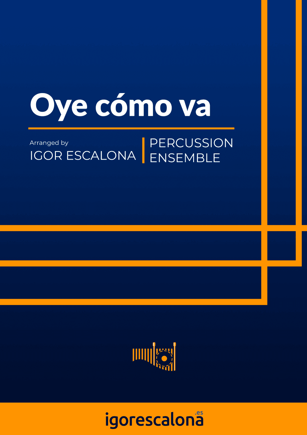 Oye Como Va (arr. Igor Escalona)