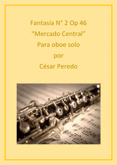 Fantasia N° 2 Op 46 para oboe solo "Mercado central"