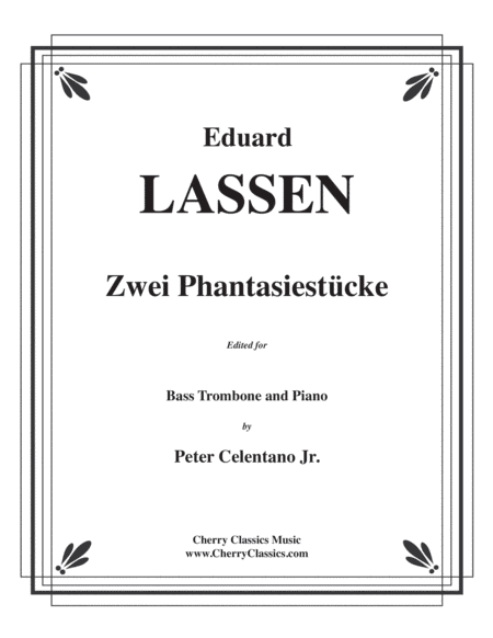 Two Fantasies (Zwei Phantasiestücke) for Bass Trombone and Piano (arr. Celentano, Peter)