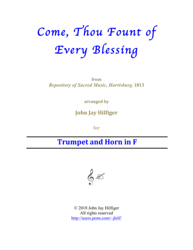 Come, Thou Fount of Every Blessing for Trumpet and Horn (arr. John Jay Hilfiger)