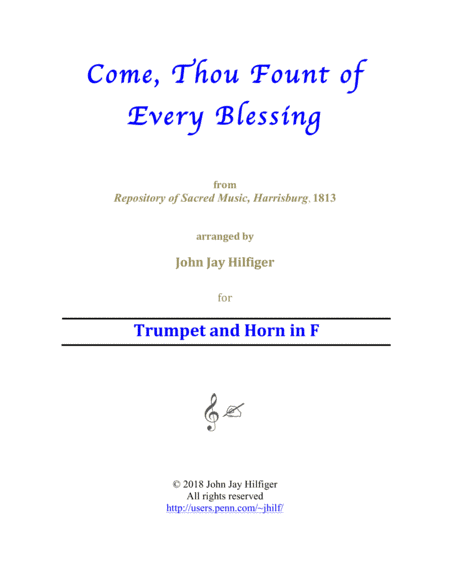 Come, Thou Fount of Every Blessing for Trumpet and Horn (arr. John Jay Hilfiger)