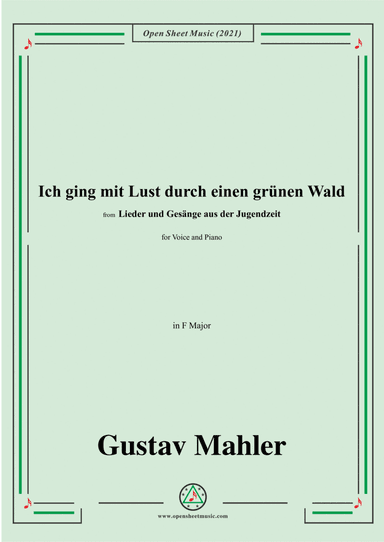 Ich ging mit Lust durch einen grünen Wald,in C Major,from 'Lieder und Gesänge aus der Jugendzeit',fo (arr. Open Cloud)