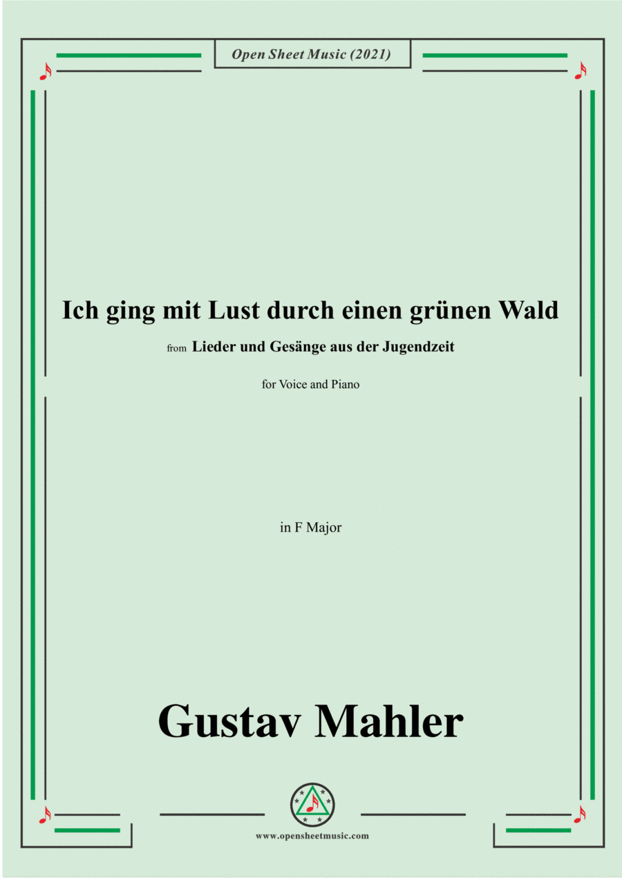 Ich ging mit Lust durch einen grünen Wald,in C Major,from 'Lieder und Gesänge aus der Jugendzeit',fo (arr. Open Cloud)