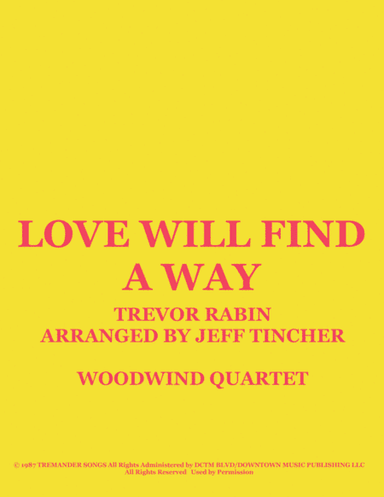 Love Will Find A Way (arr. Jeff Tincher)